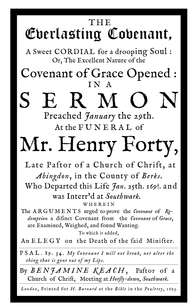 The Everlasting Covenant: A Sweet Cordial for a Drooping Soul